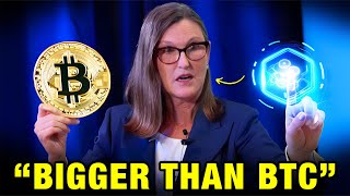 Cathie Wood quotThe 1000x Asset Is EVEN Bigger Than Cryptoquot Time To BUY [upl. by Ettelrac10]