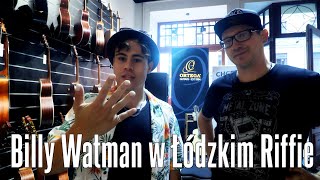 Billy Watman amp Ortega Guitars  Salony Muzyczne RIFF Łódź  FILMIKI O GITARACH [upl. by Nnaarat]