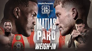 SUBRIEL MATIAS VS LIAM PARO WEIGH IN LIVESTREAM [upl. by Dviad820]