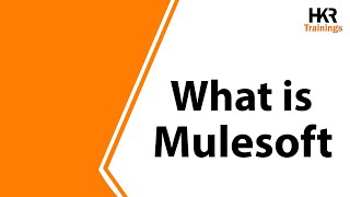 Mulesoft Tutorial For Beginners  What is Mulesoft Integration  Overview Of Mule ESB HKR Trainings [upl. by Akcinat]