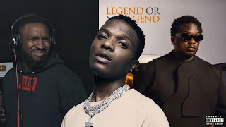 Wande Coal ft Wizkid  EBELE off Legend or No Legend REACTIONREVIEW  palmwinepapi [upl. by Odnanref480]