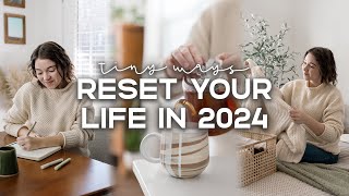 15 Easy Ways To RESET Your Life For 2024 💫 [upl. by Peery858]