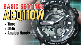 Casio AEQ110 Tutorial  Basic Settings date time time format analog hands set [upl. by Holli152]