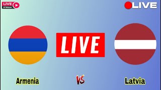 🔴LIVE  Armenia vs Latvia Today Live Match  Latvia vs Armenia Live Score Update UEFA Nations League [upl. by Ledeen]