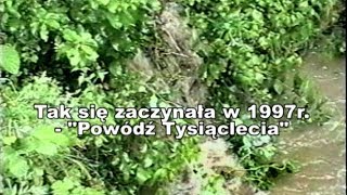 Tak się zaczynała w 1997  quotPowódź Tysiącleciaquot [upl. by Rawdin]