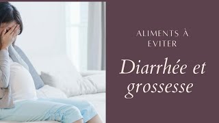 DIARRHÉE ET FEMME ENCEINTE ALIMENTS À EVITER [upl. by Barboza953]