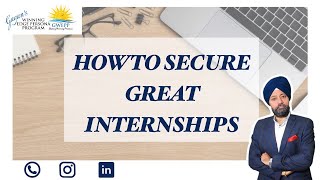 How to secure great Internships [upl. by O'Conner774]