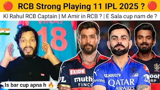 Royal challengers Bangalore Target Players  Kl Rahul RCB Captain  RCB future 11 For IPL 2025 [upl. by Gerianne]