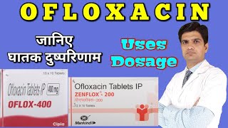 Ofloxacin tablet  Oflox tablet  oflox 200  Zenflox tablet uses side effects dosage [upl. by Jariah651]