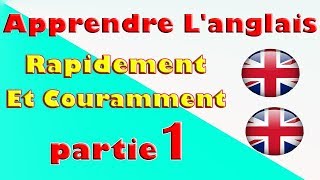 Apprendre Langlais rapidement et couramment Partie 1 [upl. by Dlabihcra138]