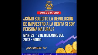 DEVOLUCIÓN DE IMPUESTO A LA RENTA  PERSONA NATURAL [upl. by Asir401]