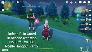 Defead Ruin Guard 70 Second Noelle Hangout Part 2  Genshin Impact [upl. by Esinel205]