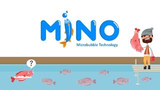 MINO Microbubble Technology [upl. by Anura]