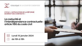 La caducité et l’interdépendance contractuelle  Article 1186 du code civil [upl. by Lav]