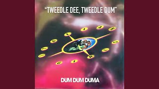 Tweede Dee Tweedle Dum Mix Version [upl. by Kyne]