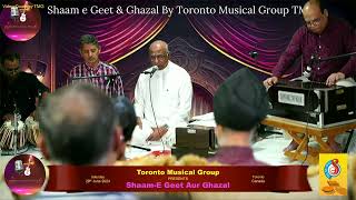 Jo Khushi Se  Badar Siddiqi TMG  SAA Toronto  Canada 29062024 [upl. by Estrellita]