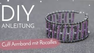 DIY Anleitung  Cuff Armband mit Rocailles [upl. by Annoirb636]