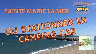 LA FRANCE EN CAMPING CAR  Sainte Marie La Mer 66 [upl. by Anade]