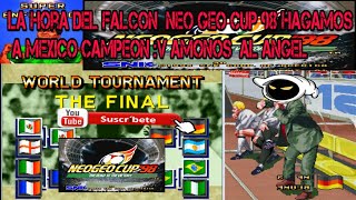 la hora del falcon neo geo cup 98 hagamos a mexico campeon v amonos al angel uwu [upl. by Brainard]