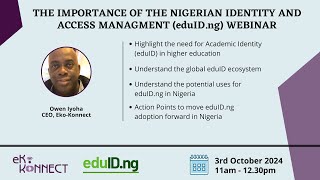 Webinar on the Importance of The Nigerian Identity and Access Management eduIDng [upl. by Ycnahc944]