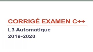 Corrigé Examen C 2020 L3 Automatique [upl. by Atterrol285]