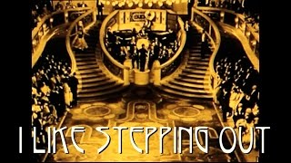 TAPE FIVE  I Like Stepping Out [upl. by Enyehc127]