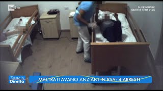 Maltrattavano anziani in RSA 4 arresti  Estate in diretta  03082022 [upl. by Adnaugal871]