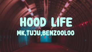 OWB  Hood Life ft Benzooloo Kenny Cleod MK Tuju Lirik [upl. by Melesa]