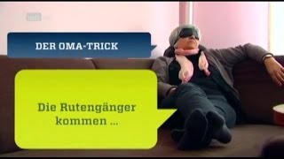 quotDER WISO OMA TRICKquot DIE RUTENGÄNGER KOMMEN [upl. by Hsirrehc329]