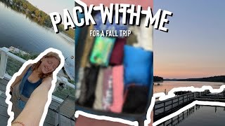 PACK WITH ME FOR A FALL TRIP [upl. by Aljan]