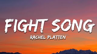 Rachel Platten  Fight Song Lyrics [upl. by Einnil]