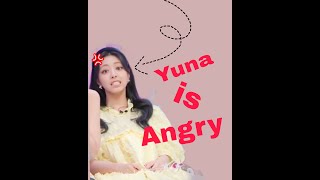 YUNA IS ANGRY 2021 [upl. by Htnicayh]