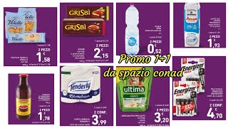 volantino Spazio Conad Promo 11 su tantissimi prodotti ultimi giorni 👀 [upl. by Nyltak]