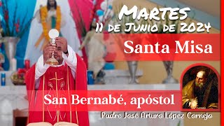 ✅ MISA DE HOY martes 11 de Junio 2024  Padre Arturo Cornejo [upl. by Akcirehs]