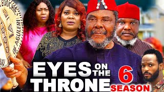 EYES ON THE THRONE SEASON 6  PETE EDOCHIE amp UGEZU J UGEZU 2024 LATEST NOLLYWOOD MOVIE [upl. by Adnuahs544]