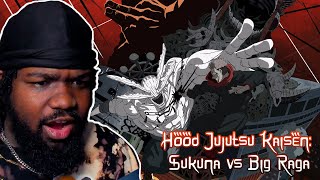 Big Raga got Rocked Hood Jujutsu Kaisen Sukuna vs Big Raga the Opp Stoppa REACTION [upl. by Yelsnia321]