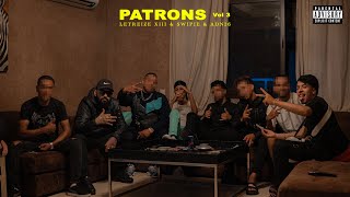 Le treize  PATRONS 3 feat ADN26 X SWIPIE [upl. by Bowes875]