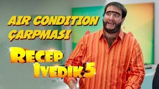 Air Condition Çarpması  Recep İvedik 5 [upl. by Dragde]