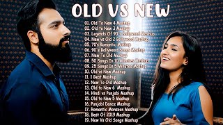 Old Vs New Bollywood Mashup Songs 2024 💖 Top ROMANTIC MASHUP 2023  Hindi Remix Mashup old songs [upl. by Jerri]