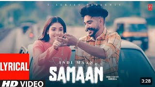 Ni Tu Hor Kithe Dil La Liya Song Samaan Video with lyrics  Indi Maan   Latest Punjabi Songs [upl. by Lindsy]