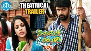 Lacchimdeviki O Lekkundi  LOL  Theatrical Trailer  Naveen Chandra  Lavanya Tripathi [upl. by Dammahom]