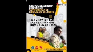 1 Kingdom Leadership Conference Conferencia Liderezgo del Reino DrJohn varguese [upl. by Sherrill97]