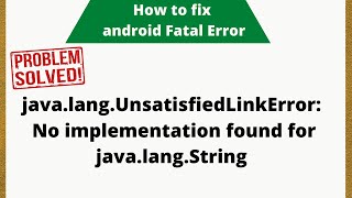 Android Studio  How to fix javalangUnsatisfiedLinkError [upl. by Ebsen]