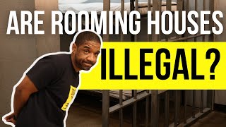 Are Rooming Houses Illegal [upl. by Eahc]