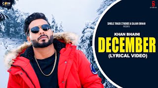 New Punjabi Songs  December Lyrical Video Khan Bhaini  Latest Punjabi Songs 2023 [upl. by Terrye]