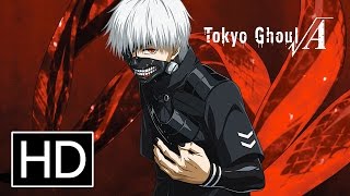 Tokyo Ghoul vA Season 2  Official Trailer [upl. by Ecenaj]