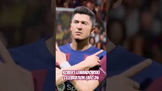 Robert Lewandowski celebration EAFC 24 eafc24 easportsfc fifa fcbarcelona barcelona [upl. by Maxma281]