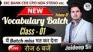 Complete Vocab Batch Class 01  2024 में मेहनत Double🔥Jaideep sir [upl. by Inimak]