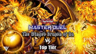 The Winged Dragon of Ra Vs Top Tier  YuGiOh Master Duel [upl. by Ngo]