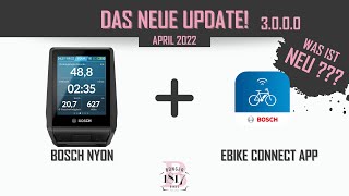 NEUES BOSCH NYON UPDATE GUT ODER SCHLECHT  EBIKE CONNECT APP UPDATE 042022 [upl. by Lais]